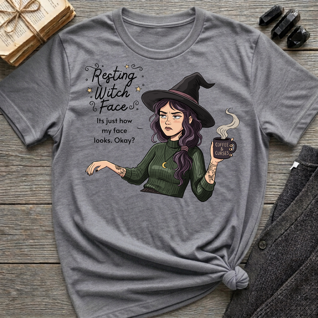 Resting Witch Face - Moody Witch Graphic T-Shirt