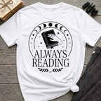 Always Reading - Typography T-Shirt