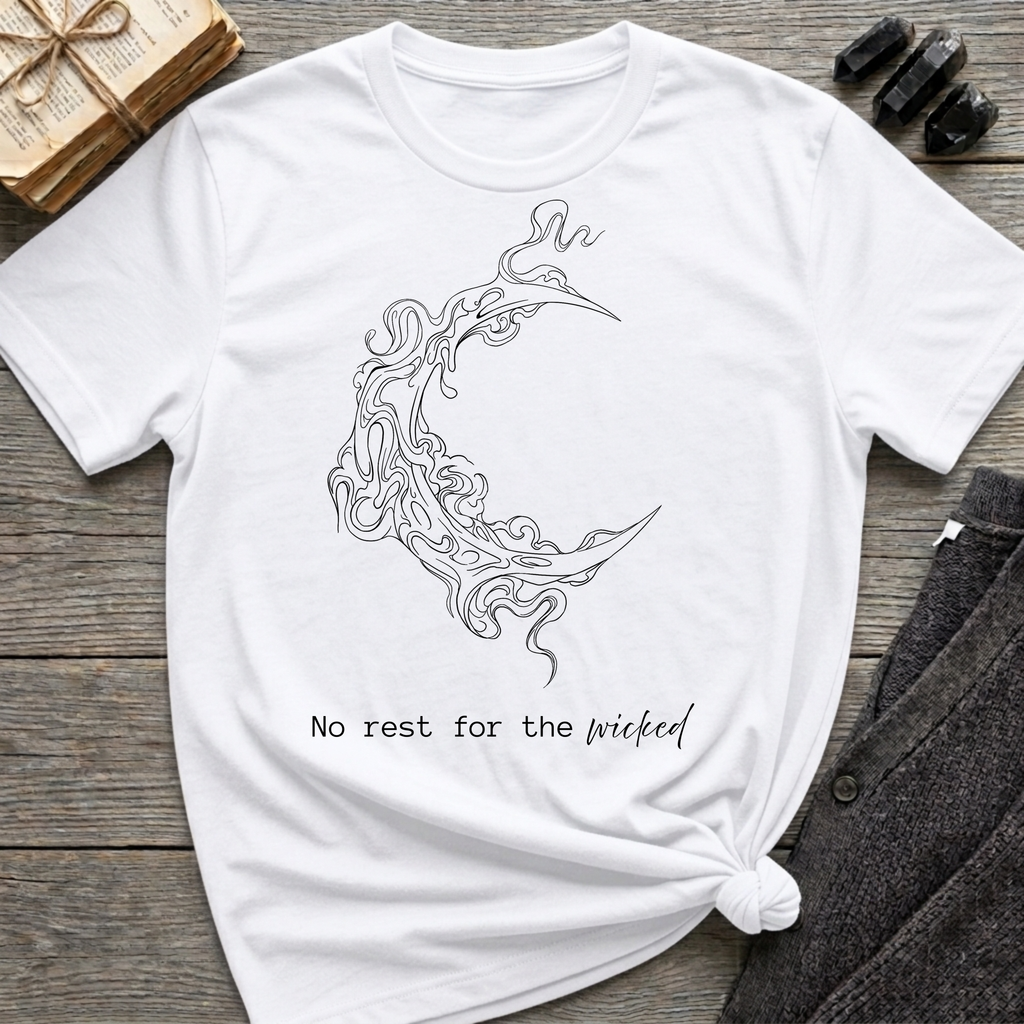 No rest for the wicked - Moon T-Shirt