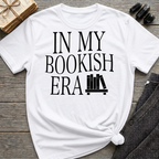 In my bookish era - Typography T-Shirt