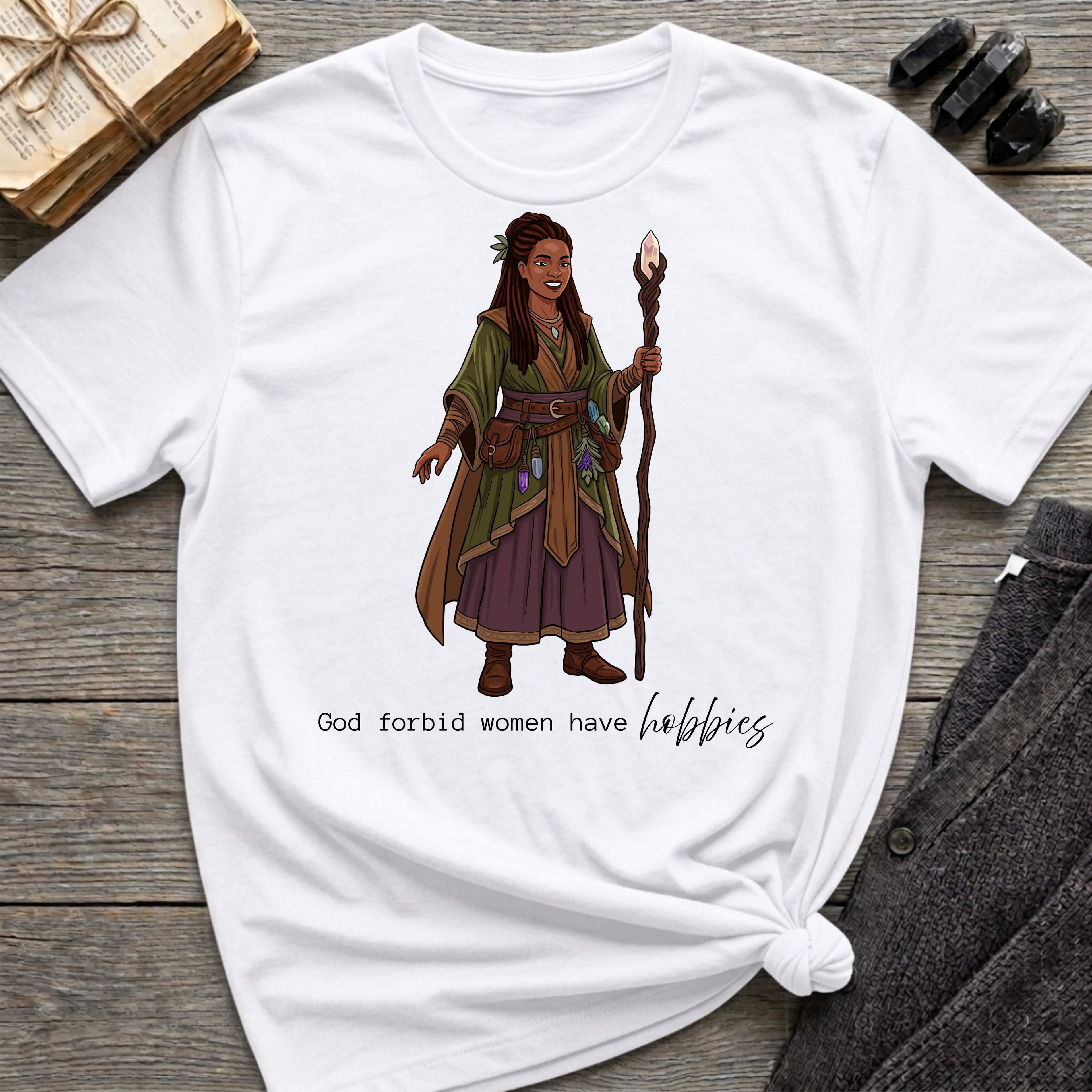 God forbid women have hobbies - Witch (Style 1) Graphic T-Shirt