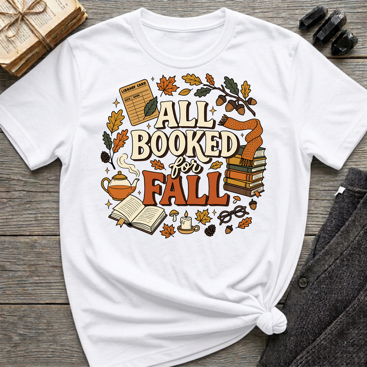 All Booked For Fall - Graphic T-Shirt