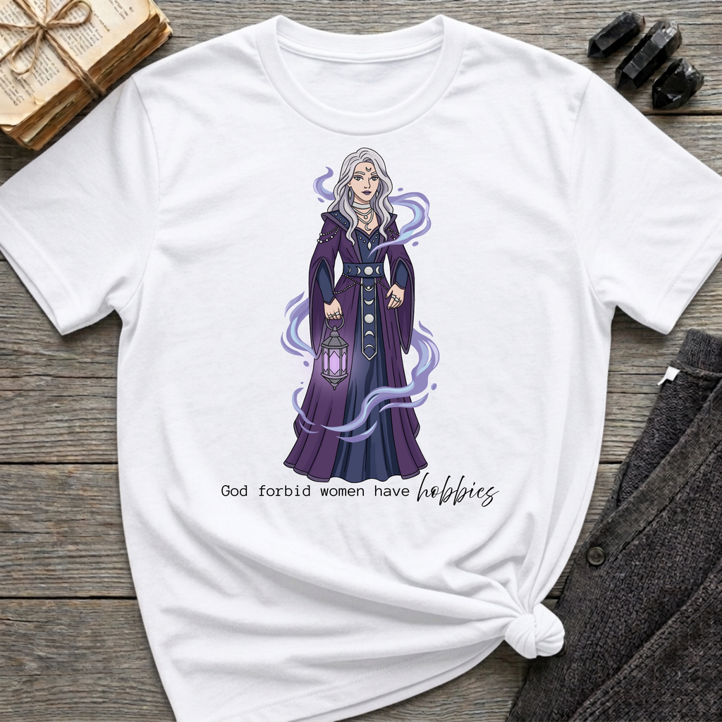 God Forbid Women Have Hobbies - Witch (Style 8) Graphic T-Shirt