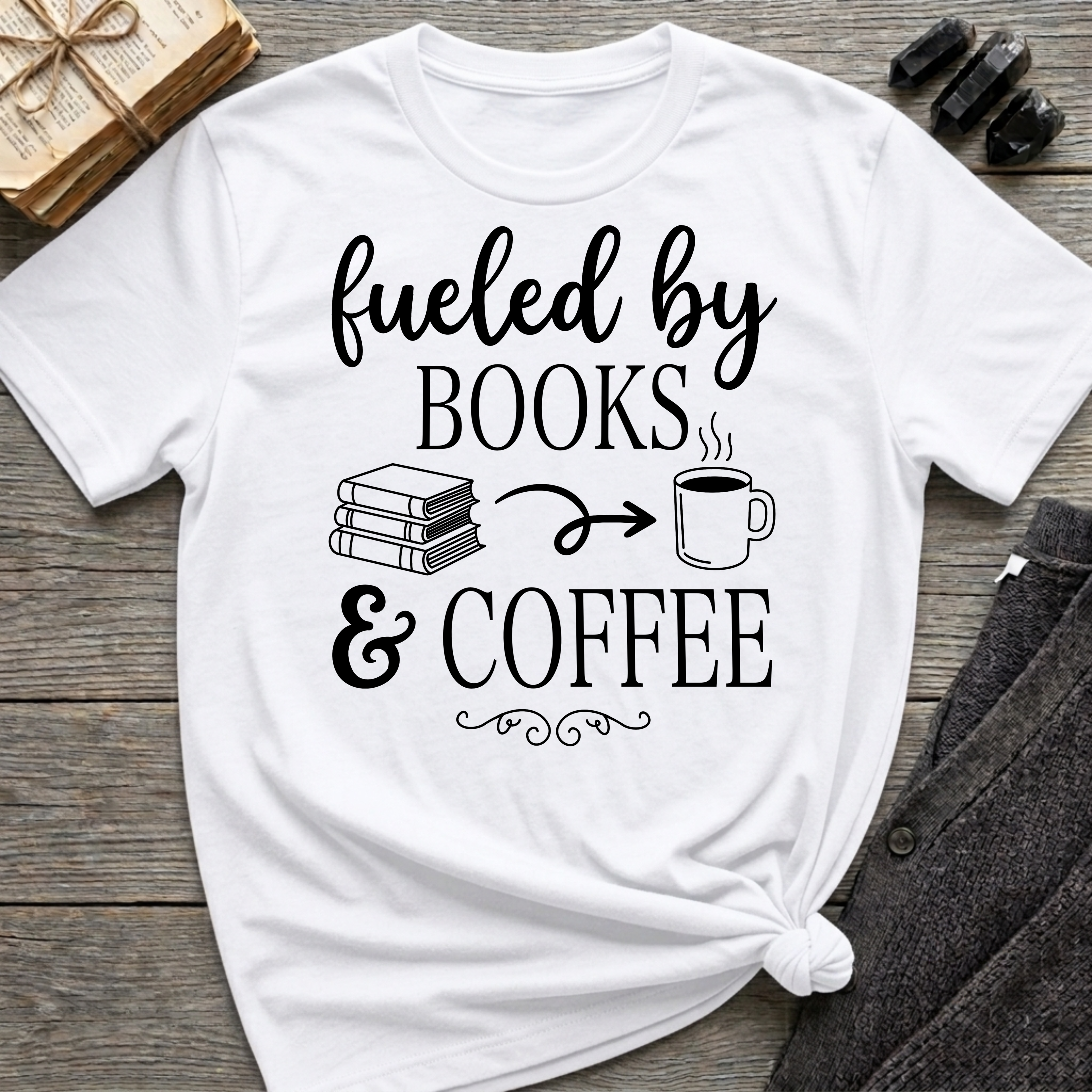 Fueled by Books & Coffee - Typography T-Shirt