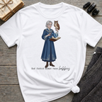 God Forbid Women Have Hobbies - Witch (Style 7) Graphic T-Shirt