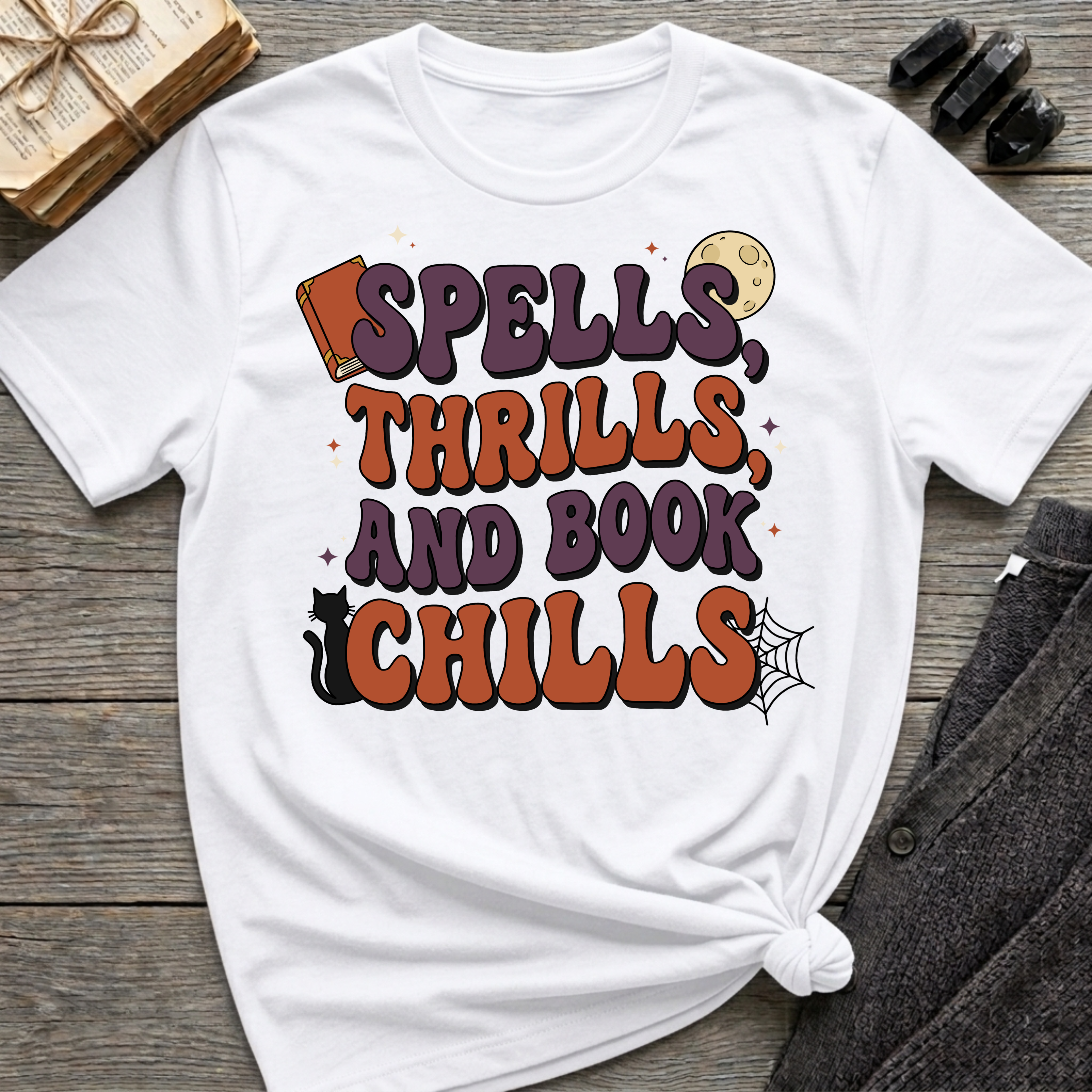 Spells, Thrills, And Book Chills - Graphic T-Shirt