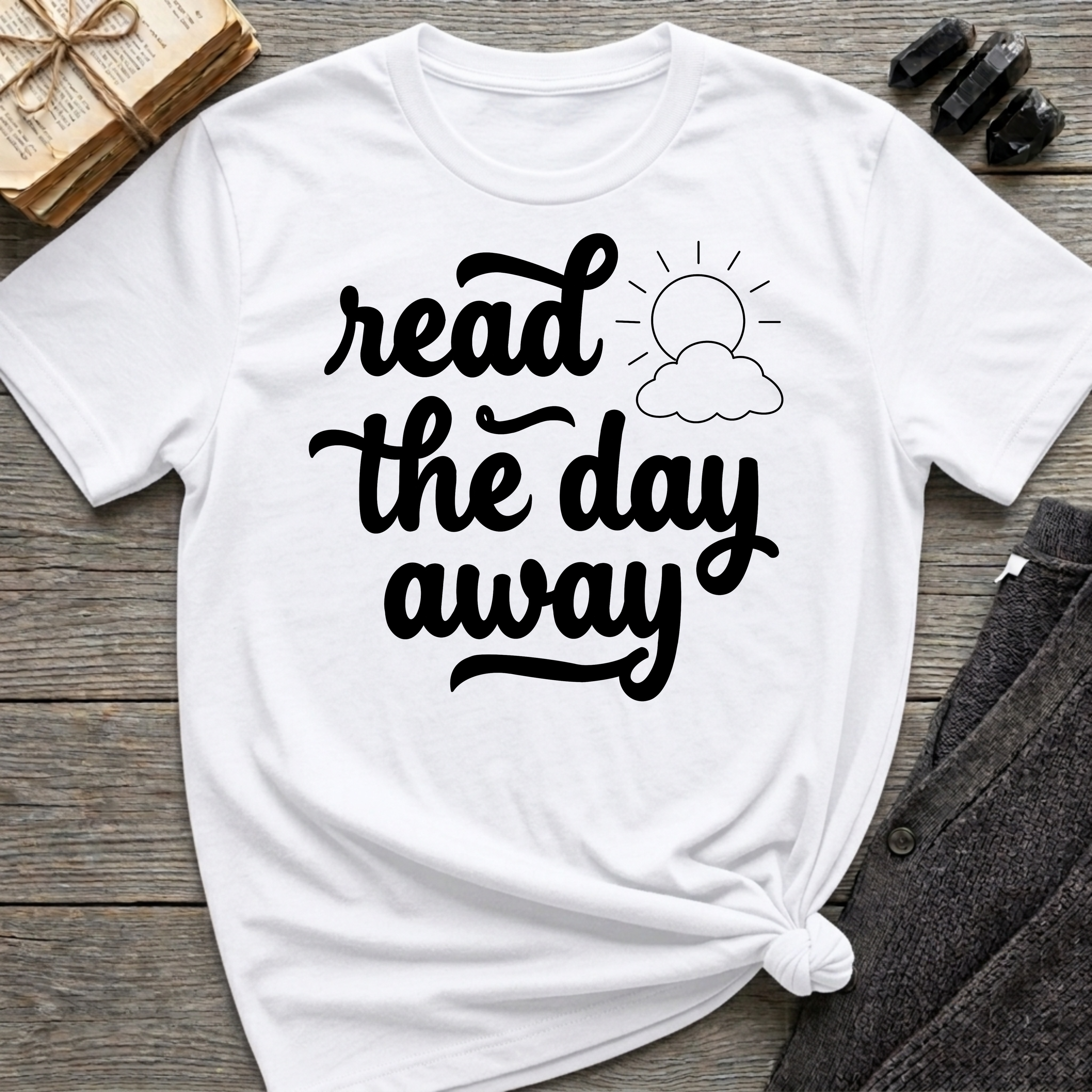 Read the Day Away - Typography T-Shirt