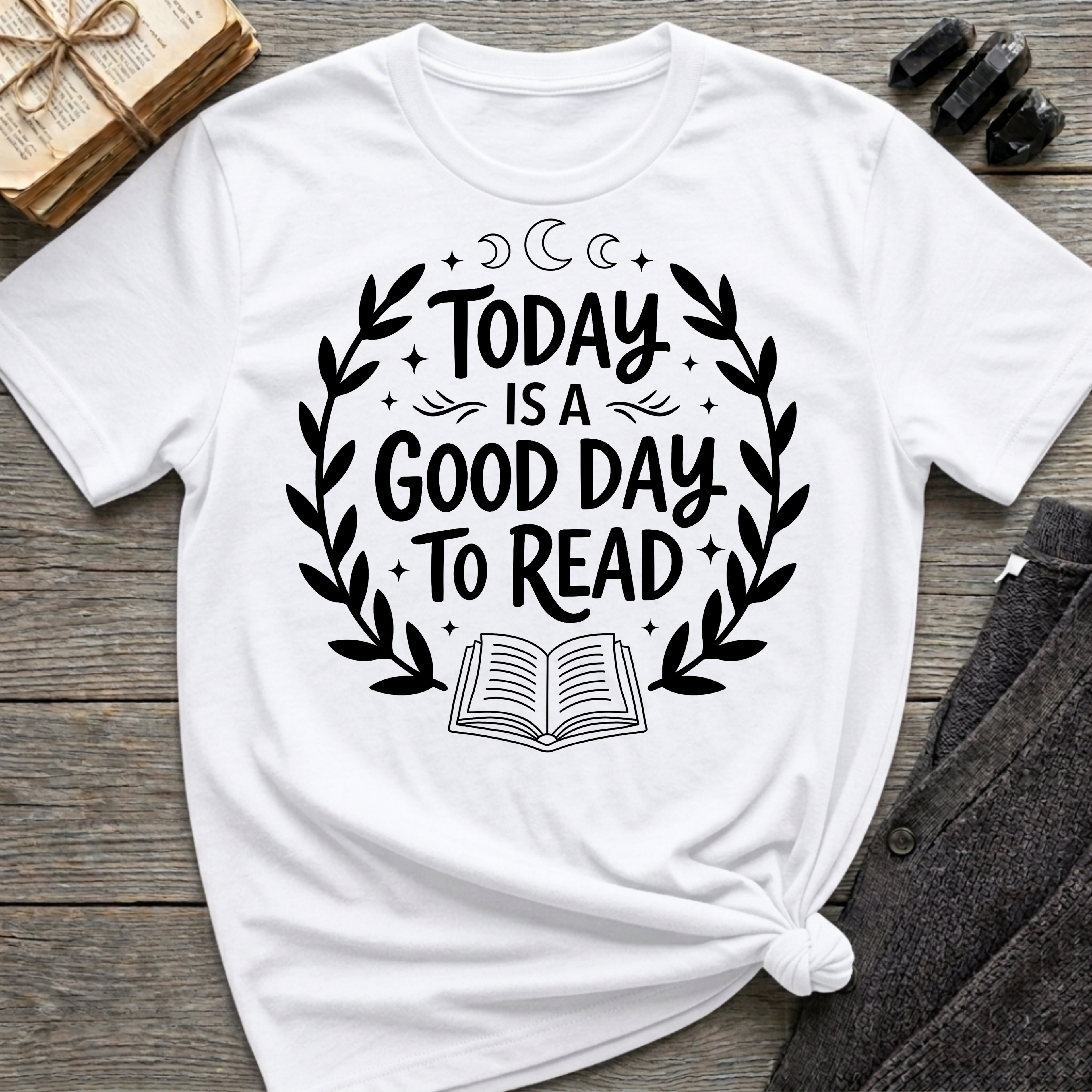 Today is a good day to read - Typography T-Shirt