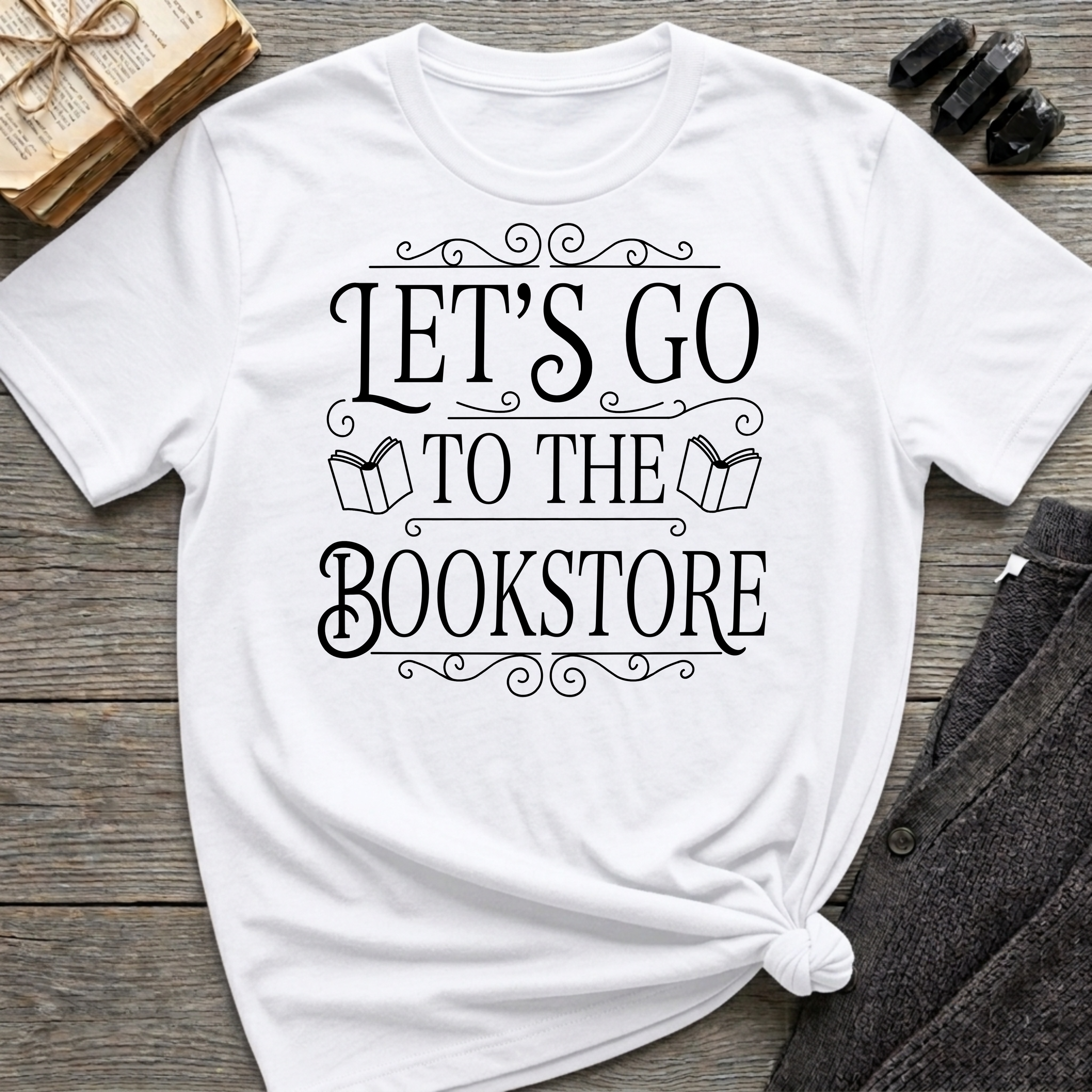 Let's Go To the Bookstore - Typography T-Shirt