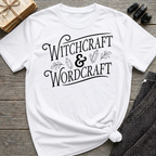 Witchcraft & Wordcraft - Typography T-Shirt